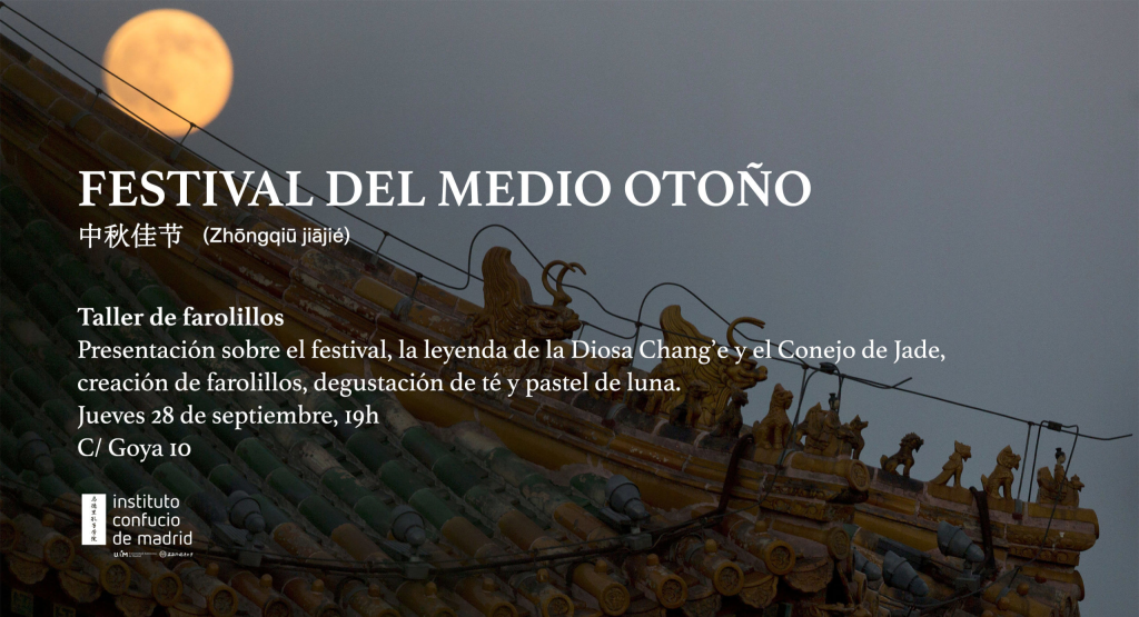 Festival del Medio Otoño Instituto Confucio Madrid